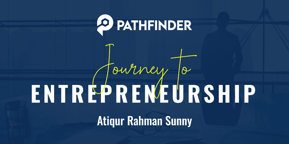 JOURNEY TO ENTREPRENEURSHIP
