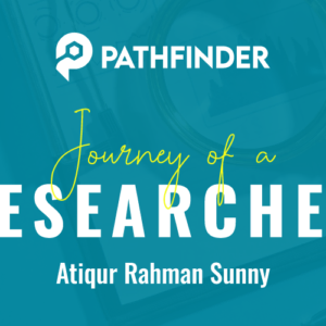 JOURNEY OF A RESEARCHER