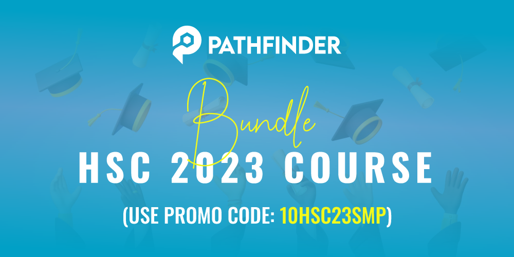 HSC 2023 BUNDLE COURSE (USE PROMO CODE: 10HSC23SMP)