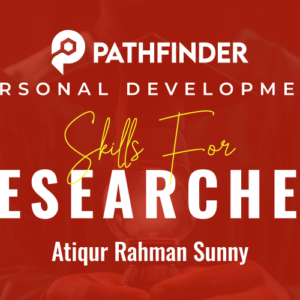 Personal Dev Skill for Researcher