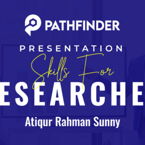 Presentation Skill For Researcher