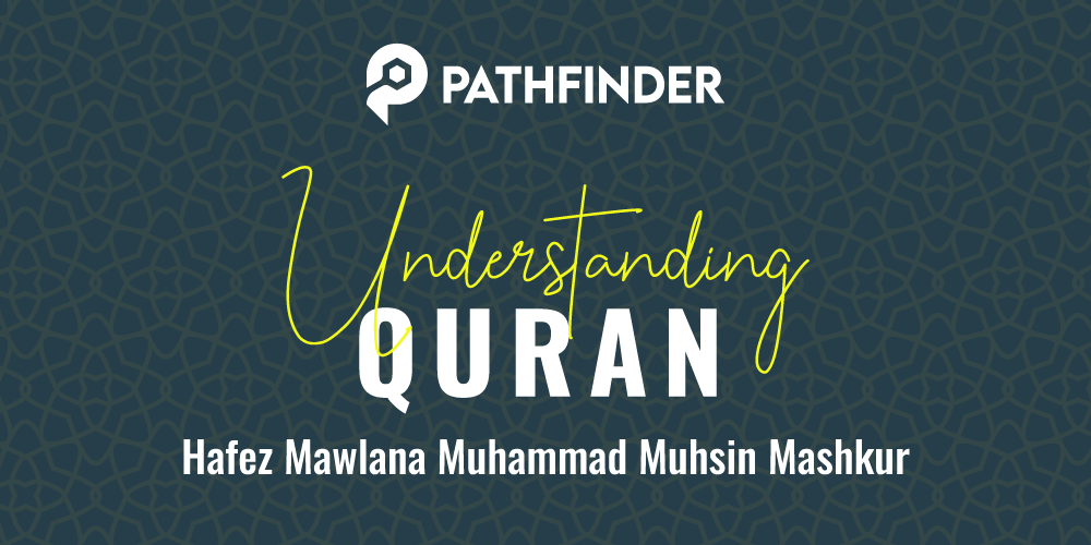 UNDERSTANDING  QURAN